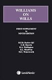 Williams on wills. First supplement to the ninth edition