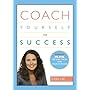 Coach Yourself to Success