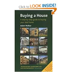 Buying a House: A Step-by-step Guide to Buying Your Ideal Home (How to)
