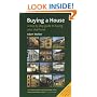 Buying a House: A Step-by-step Guide to Buying Your Ideal Home (How to)