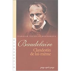 Baudelaire : Clandestin de lui-m�me