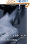 The Body Broken: A Memoir