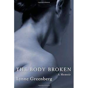 The Body Broken: A Memoir