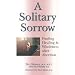 A Solitary Sorrow (Women/Inspirational)