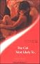 The Girl Most Likely to.... (Sensual Romance)