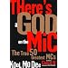 There's a God on the Mic: The True 50 Greatest MCs