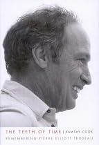 Teeth of Time: Remembering Pierre Elliott Trudeau (Footprints Series)