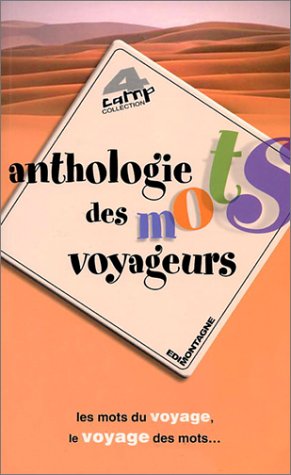 City Travel Guides Discounted  Livres : Anthologie des mots voyageurs