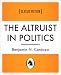 The Altruist in Politics
