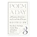 Poem a Day: 366 Poems, Old and New, One for Each Day of the Year