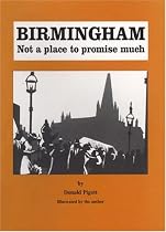 Birmingham: Not a Place to Promise Much