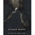 Batman Begins: The Official Movie Guide (Batman Begins)