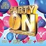 Party On - The Only Party Album You'll Ever Need [2CD + Karaoke DVD]