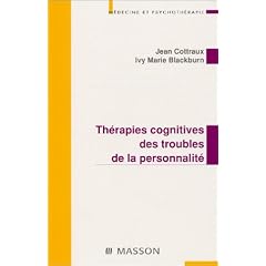 Th�rapies cognitives des troubles de la personnalit�