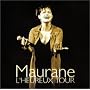 L'Heureux Tour ~ Maurane