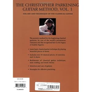 The Christopher Parkening Guitar Method - Volume 1: Guitar Technique