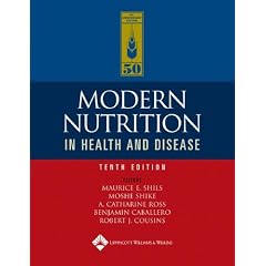 Modern Nutrition in Health and Disease (Modern Nutrition in Health & Disease (Shils))