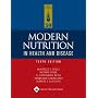 Modern Nutrition in Health and Disease (Modern Nutrition in Health & Disease (Shils))