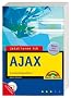 Jetzt lerne ich AJAX, m. CD-ROM