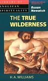 The true wilderness