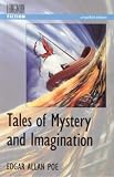 Tales of Mystery and Imagination (Longman Fiction)