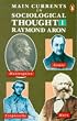 Main Currents in Sociological Thought: v. 1 (Penguin social sciences)