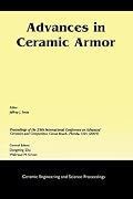 Advances in Ceramic Armor (Ceramic Engineering and Science Proceedings)