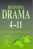 Review David Fulton Publishers,  / Beginning Drama 4-11