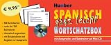 Spanisch ganz leicht. Wortschatzbox. Mit Aussprache- und Satztrainer auf Mini-CD