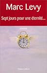 Sept jours pour une �ternit�