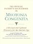 The Official Patient's Sourcebook on Myotonia Congenita: A Revised and Updated Directory for the Internet Age