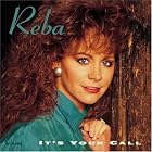 Click here to buy It's Your Call by  Reba McEntire .