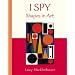 I Spy: Shapes in Art