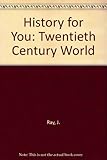 The twentieth century world