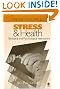 Stress and Health: Biological and Psychological Interactions (Behavioral Medicine and Health Psychology)
