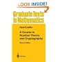 A Course in Number Theory and Cryptography (Graduate Texts in Mathematics)