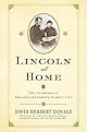 Lincoln at Home: 2 Glimpses of Abraham Lincoln's Domestic Life