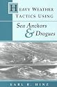 Heavy Weather Tactics Using Sea Anchors & Drogues