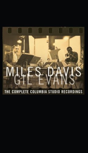 CD-Charts  Music : The Miles Davis and Gil Evans: Complete Columbia Studio Recordings