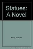 Statues : a novel