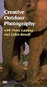 Creative Outdoor Photography - Part 2 [VHS]