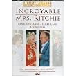 Incroyable Mrs. Ritchie