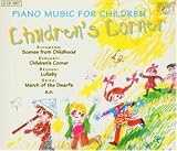 Review Various  / Children's Corner: Piano Music for Children