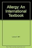 Allergy : an international textbook