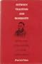 Between Tradition and Modernity: Wang T'ao and Reform in Late Ch'ing China (East Asian)