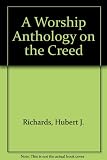 A worship anthology on the Creed