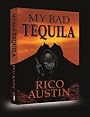 MY BAD TEQUILA