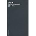 In actu : De l'exp�rimental dans l'art