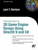 Introduction to 3D Game Engine Design Using DirectX 9 & C#: Using Directx 9 and C# (Expert`s Voice)