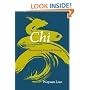Chi: Discovering Your Life Energy